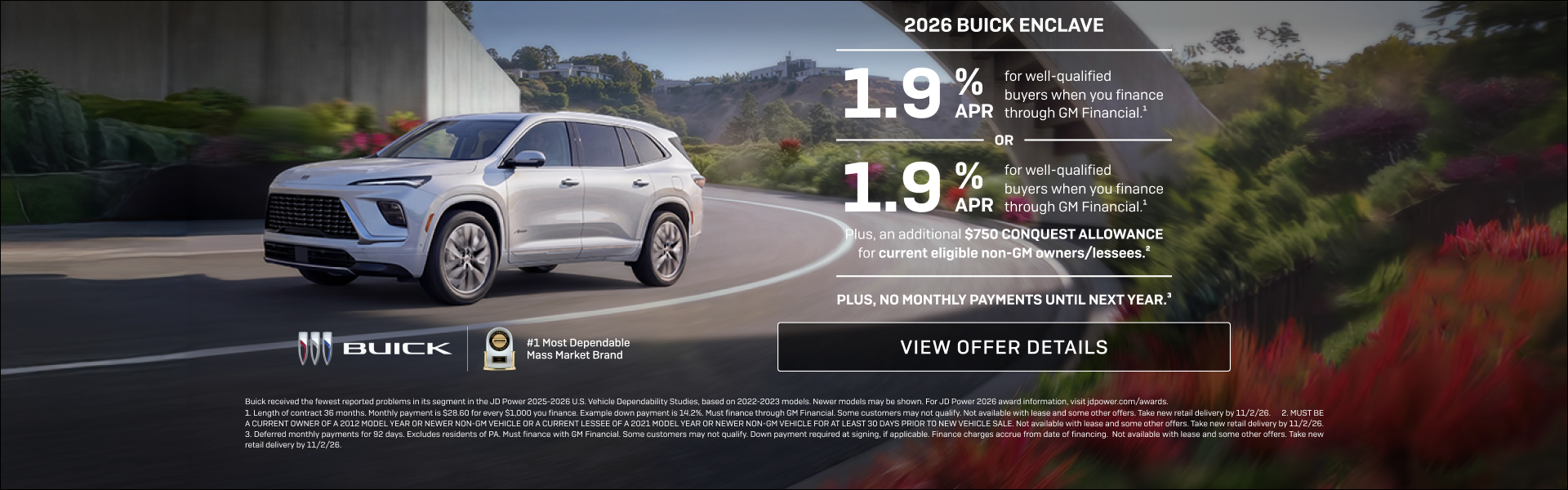 1.9% APR 
FOR WELL-QUALIFIED BUYERS when you finance through GM Financial.1

Or

1.9% APR 
FOR WE...